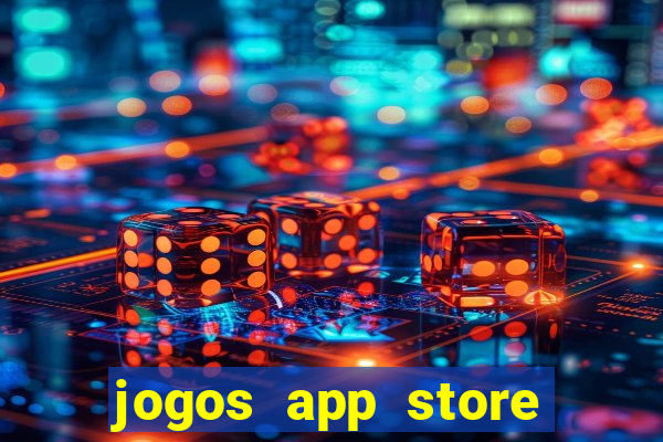 jogos app store para ganhar dinheiro